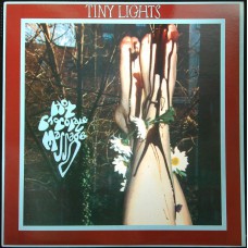 TINY LIGHTS Hot Chocolate Massage (Absolute A Go Go Records – AGO1991) USA 1990 LP (Folk Rock)